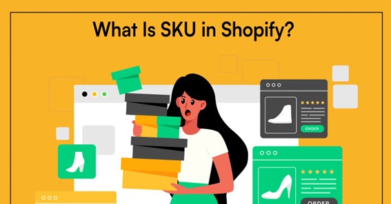 What Is Sku In Shopify